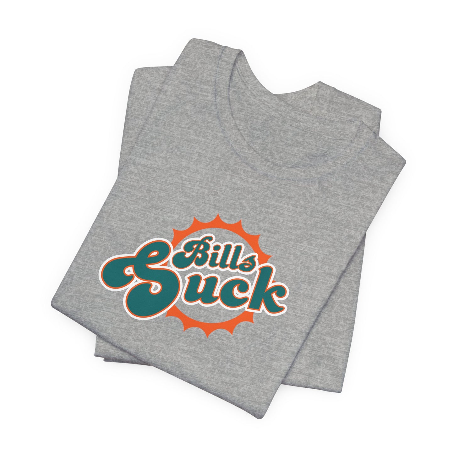 I Hate Paying Bills Too! - Unisex Jersey Short Sleeve Tee