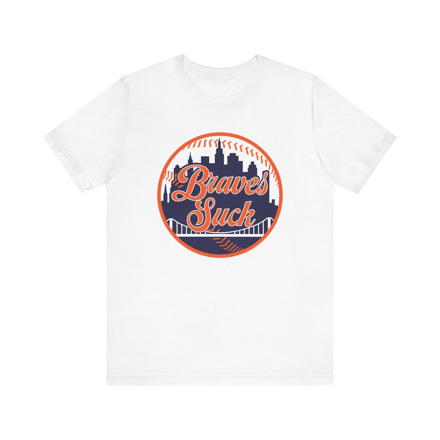 The Braves Suck (for NY Mets fans) - Unisex Jersey Short Sleeve Tee