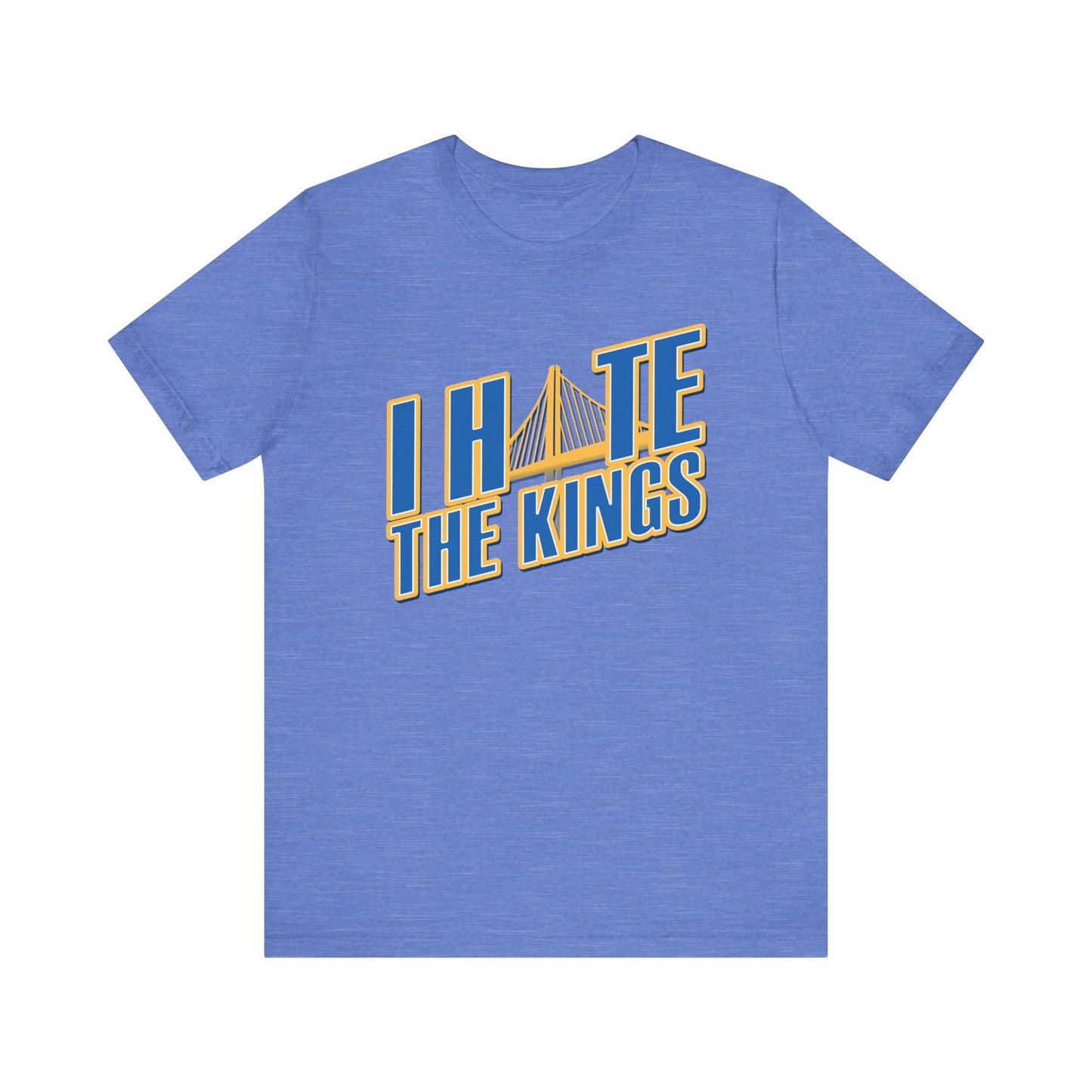 I Hate The Keengs (for Golden State fans) - Unisex Jersey Short Sleeve Tee