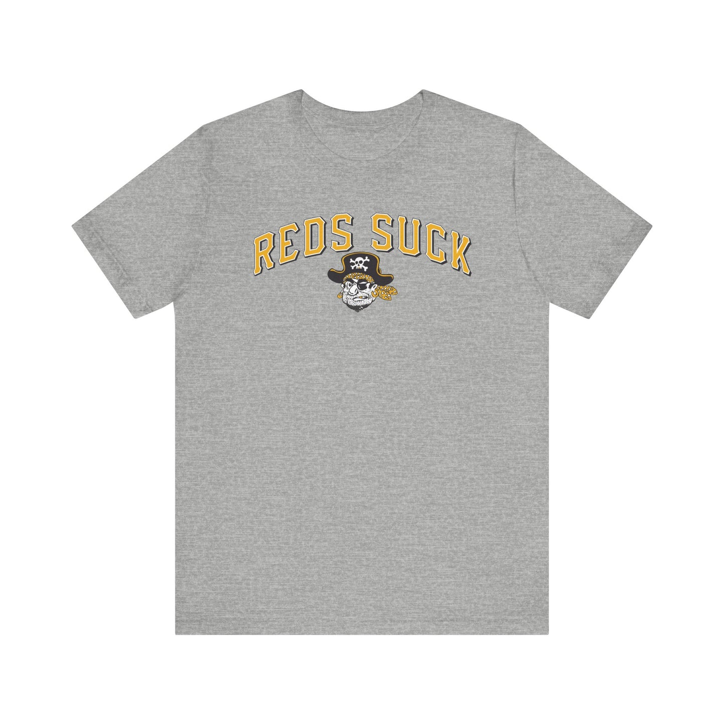 The Reds Suck (for Pirates fans) - Unisex Jersey Short Sleeve Tee