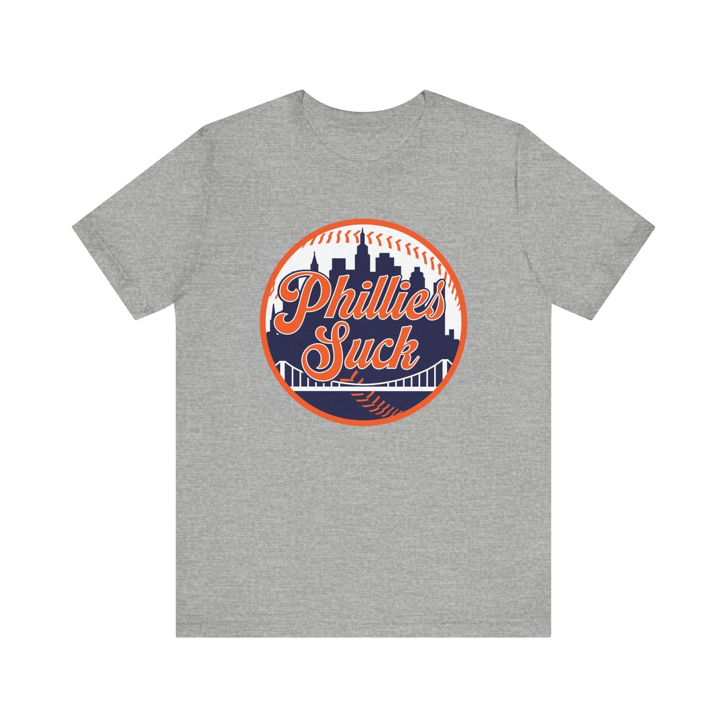 The Phillies Suck (for NY Mets fans) - Unisex Jersey Short Sleeve Tee