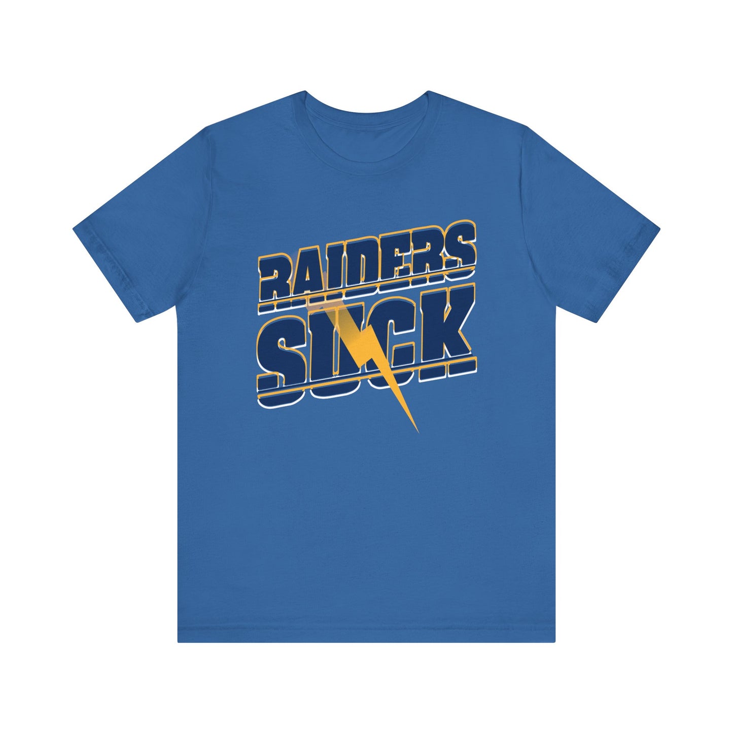The Vegas Raydhurs Suck! (for Chargers fans) - Unisex Jersey Short Sleeve Tee