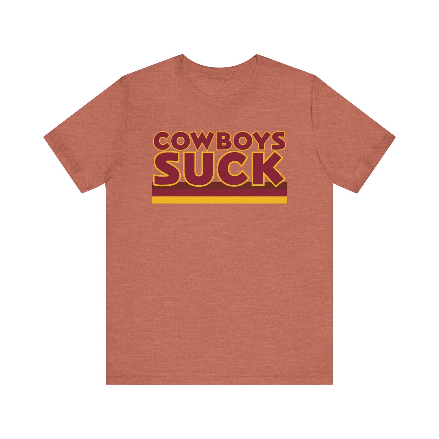 Cowboyz Suck! (for DC fans) - Unisex Jersey Short Sleeve Tee