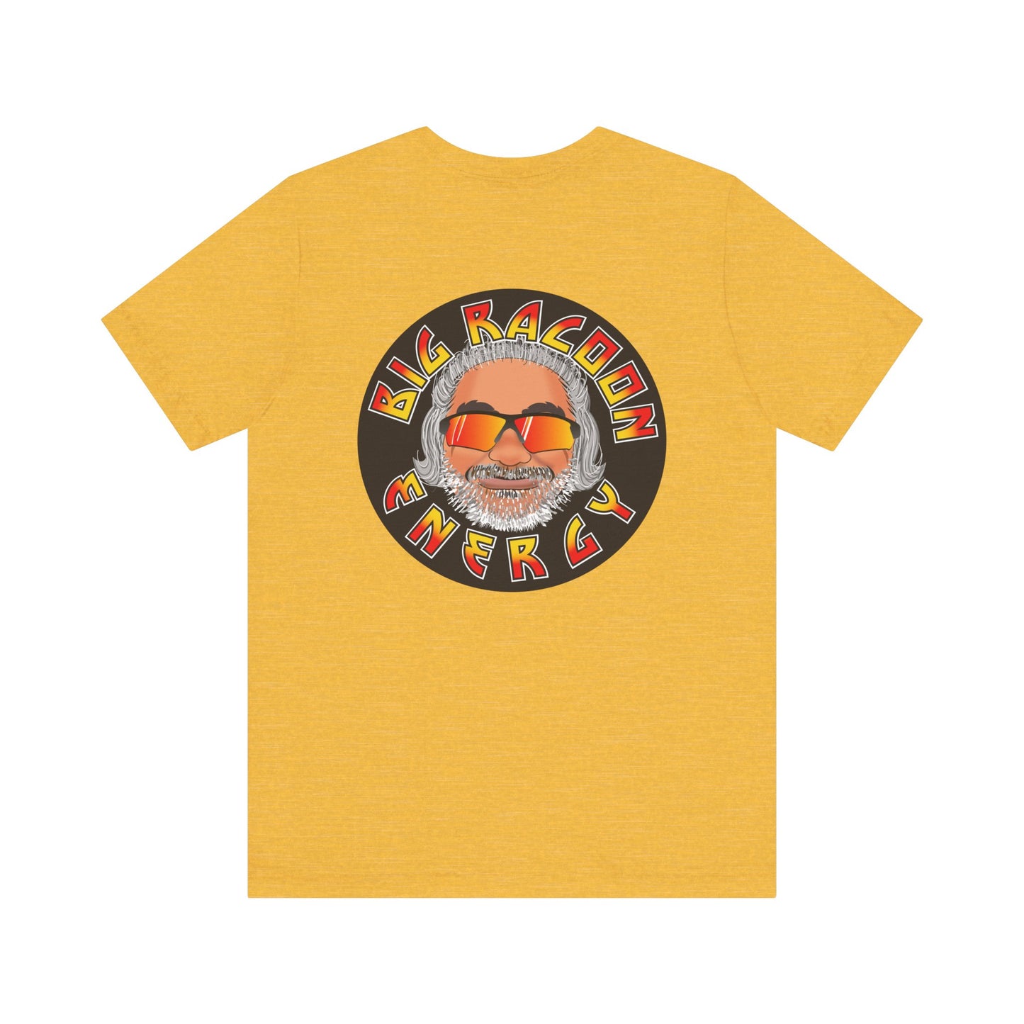 Big Racoon Energy - Unisex Jersey Short Sleeve Tee