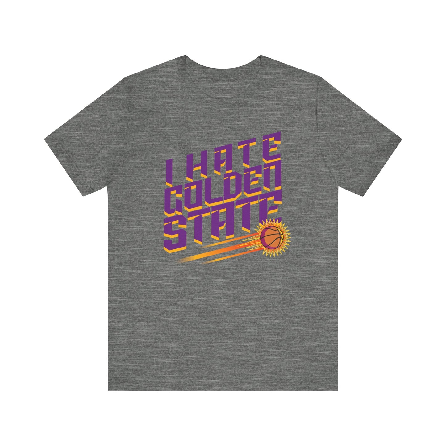 I Hate Gold En State (for Phoenix fans) - Unisex Jersey Short Sleeve Tee