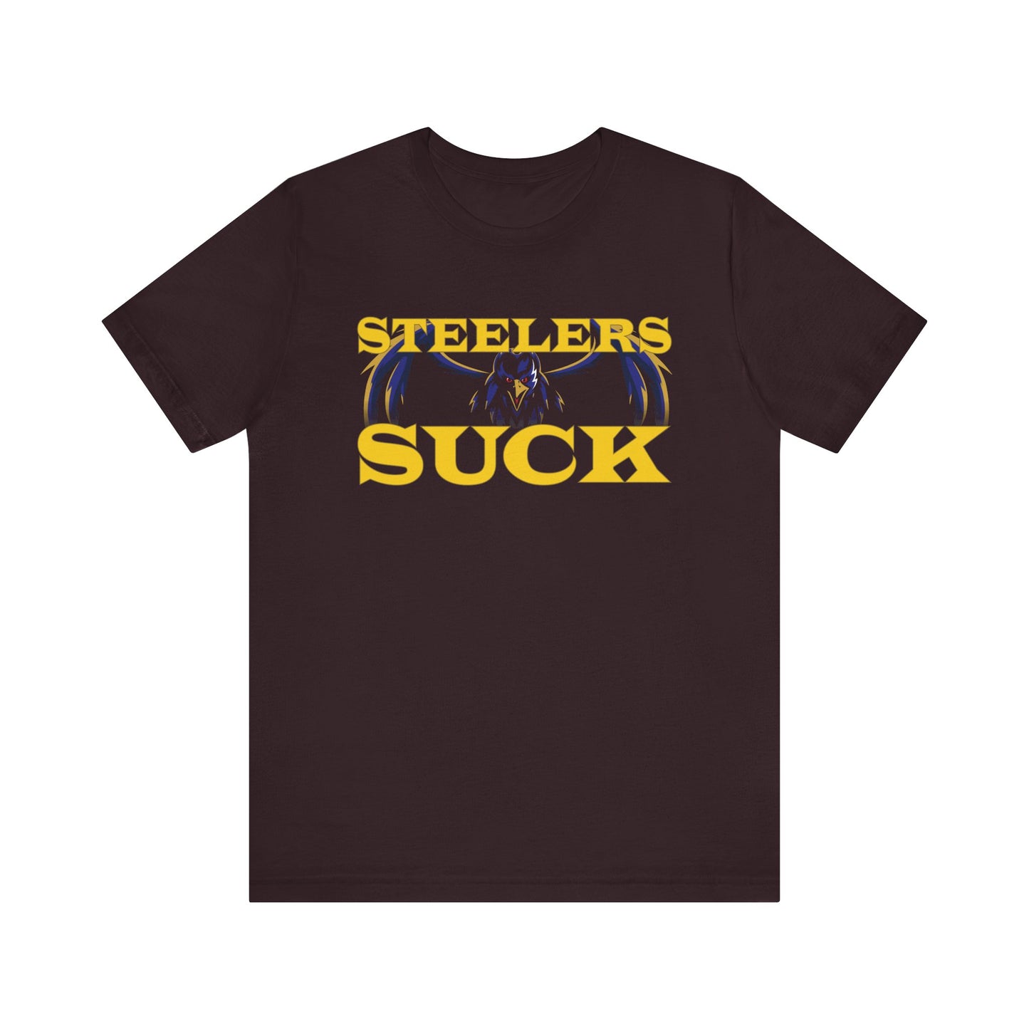 The Steelurrs Suck! (for Ravens fans) - Unisex Jersey Short Sleeve Tee