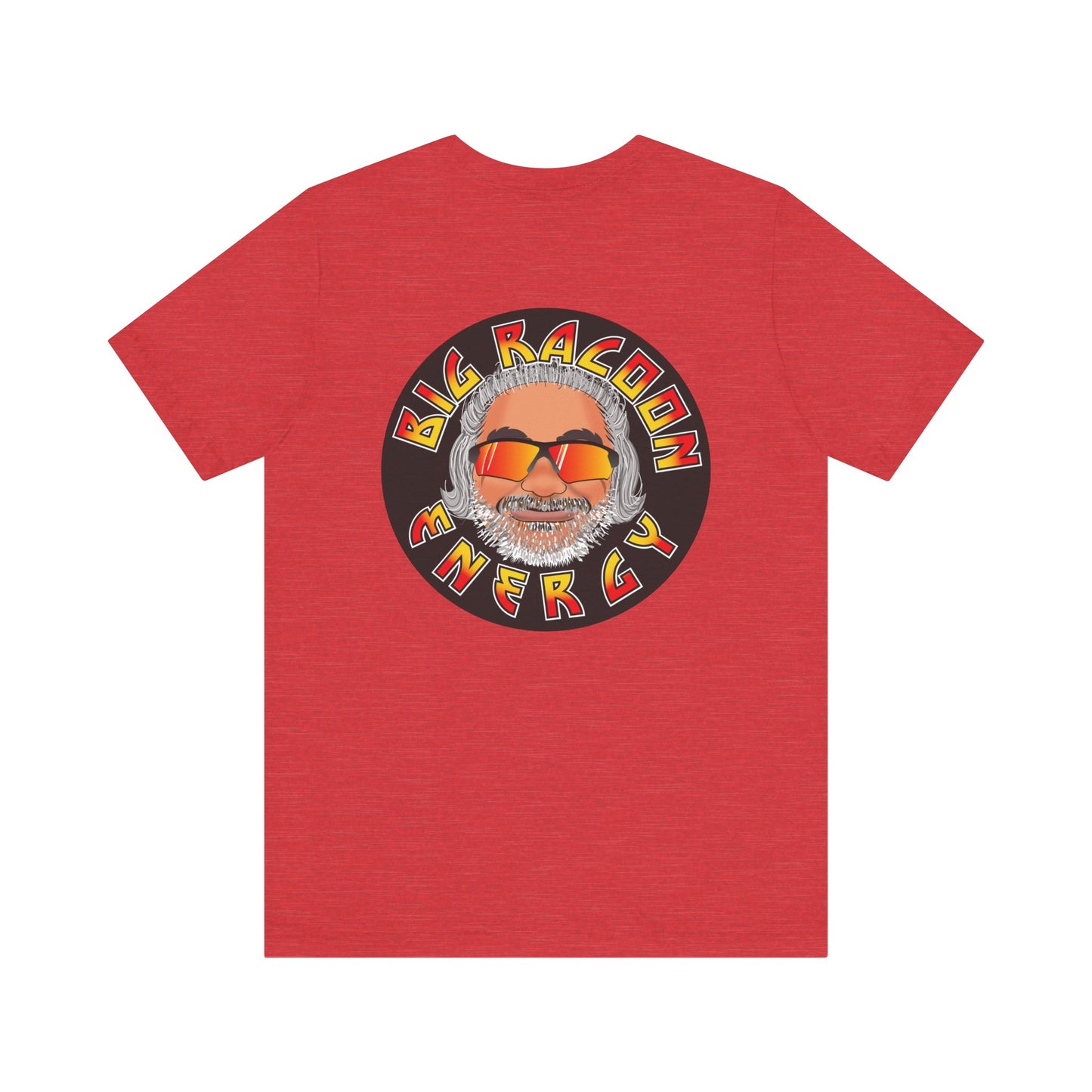 Big Racoon Energy - Unisex Jersey Short Sleeve Tee