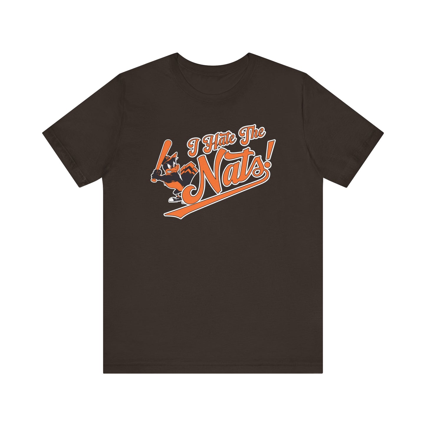 i Hate The Nats (for Baltimore O's fans) - Unisex Jersey Short Sleeve Tee Express Delivery available