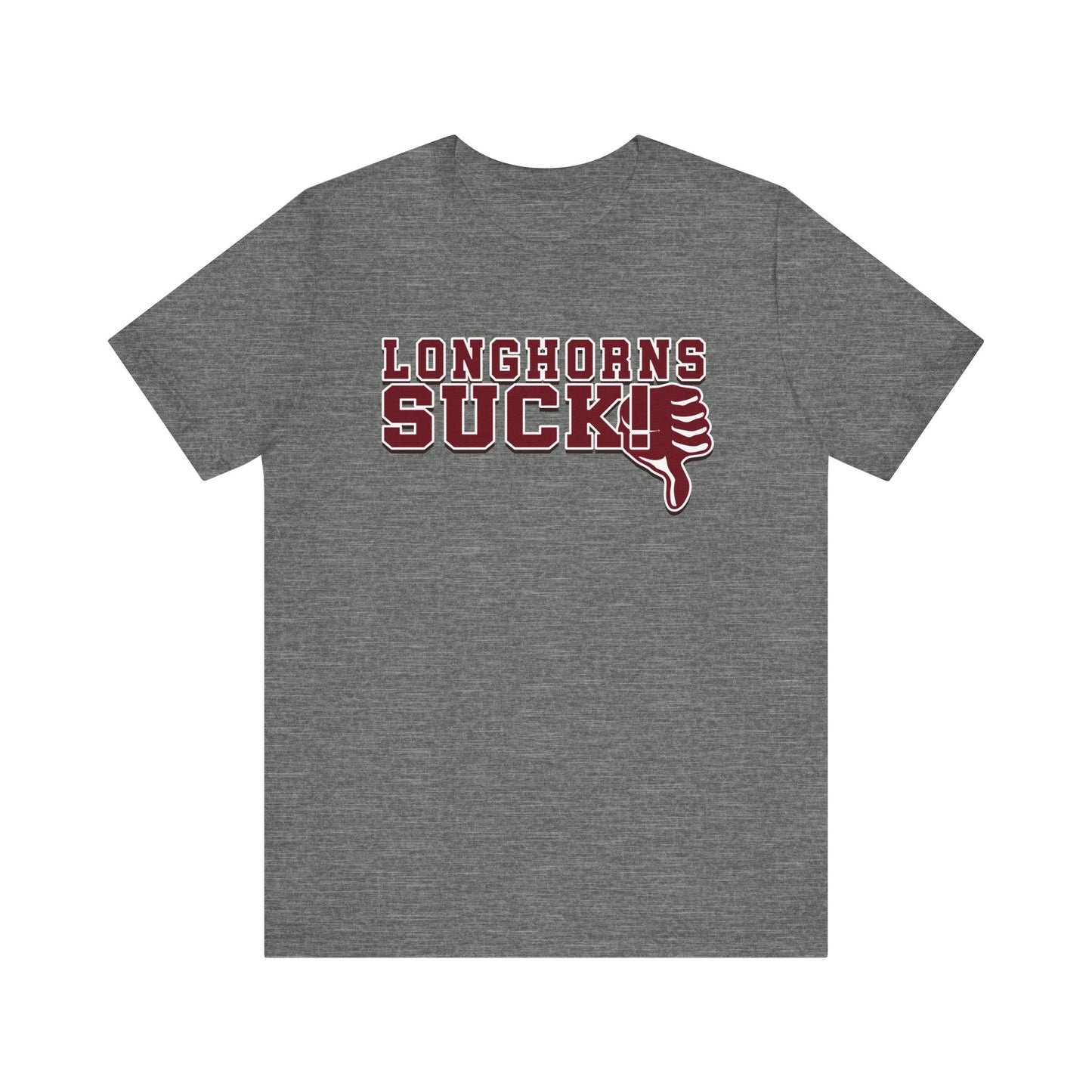 Longhornz Suck! (for A&M fans) - Unisex Jersey Short Sleeve Tee