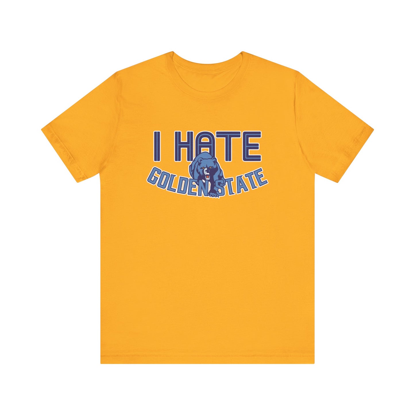 I Hate Golden Stayt (for Memphis fans) - Unisex Jersey Short Sleeve Tee