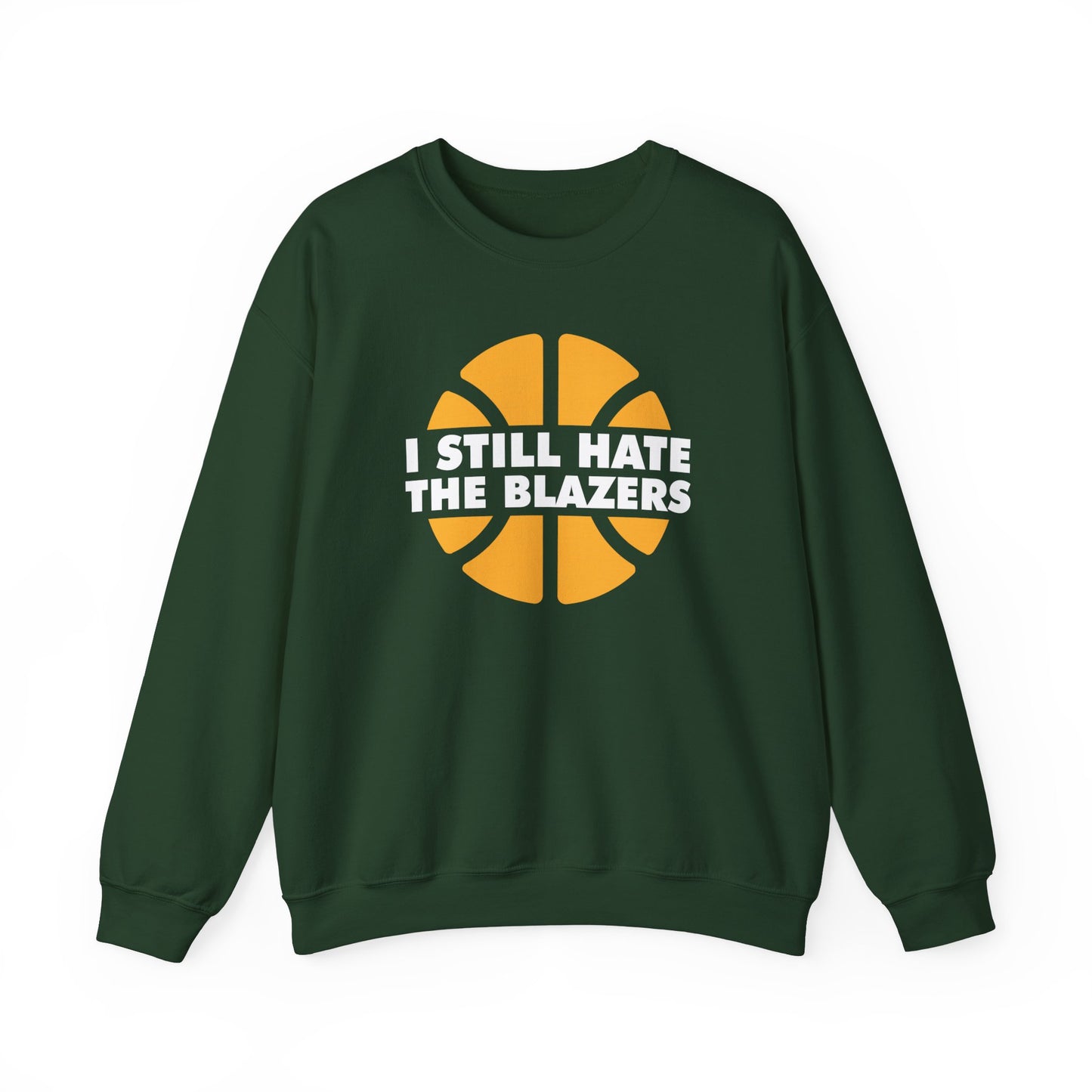 I Still Hate 'Em (for Seattle fans) - Unisex Heavy Blend™ Crewneck Sweatshirt