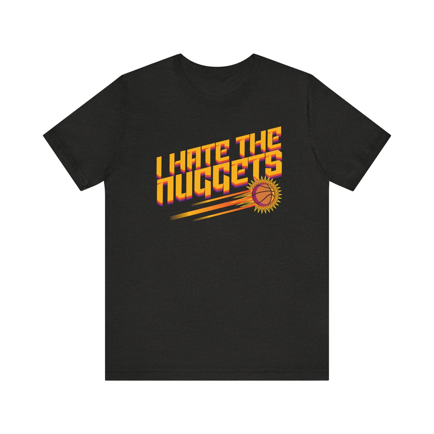 I Hate The Nhug Getts (for Phoenix fans) - Unisex Jersey Short Sleeve Tee