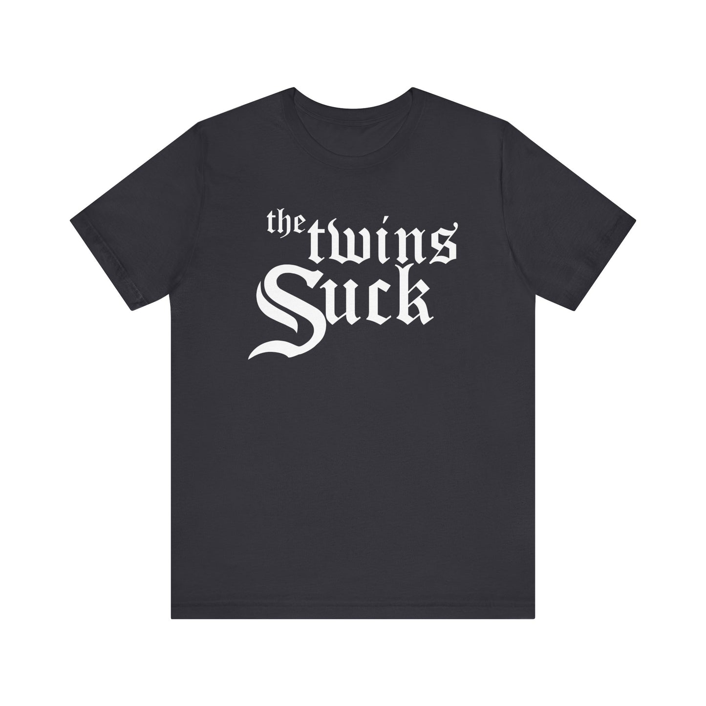 Twins Suck (for Chicago White Sox fans) - Unisex Jersey Short Sleeve Tee