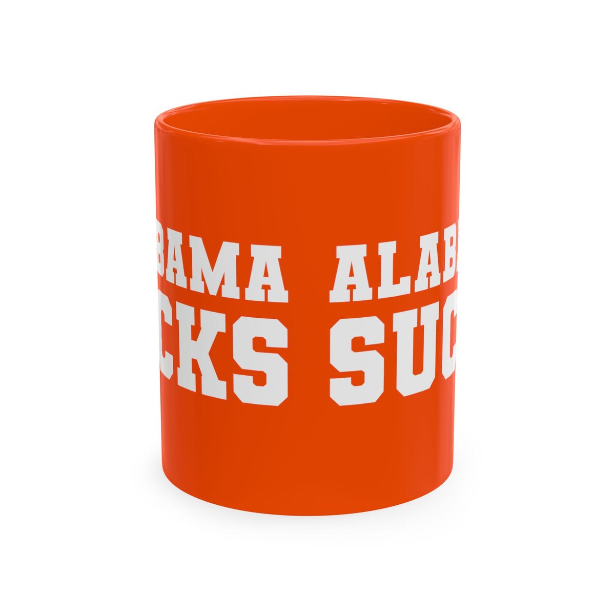 Alabama Sucks (for Tennessee fans) - Orange Ceramic Coffee Mug