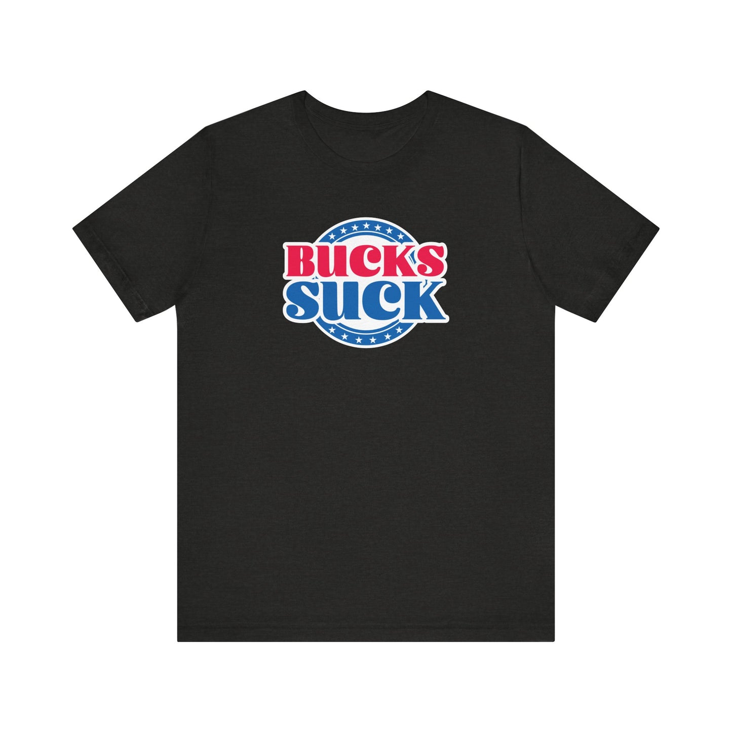 Bux Suck (for Philly fans) - Unisex Jersey Short Sleeve Tee