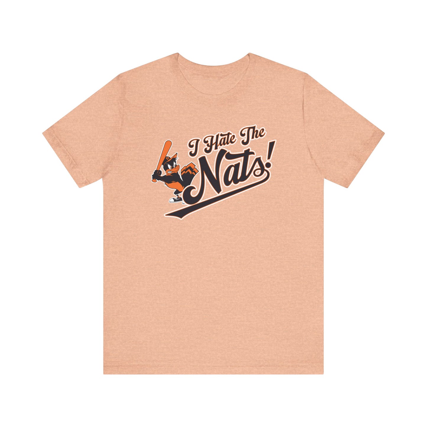 i Hate The Nats (for Baltimore O's fans) - Unisex Jersey Short Sleeve Tee Express Delivery available