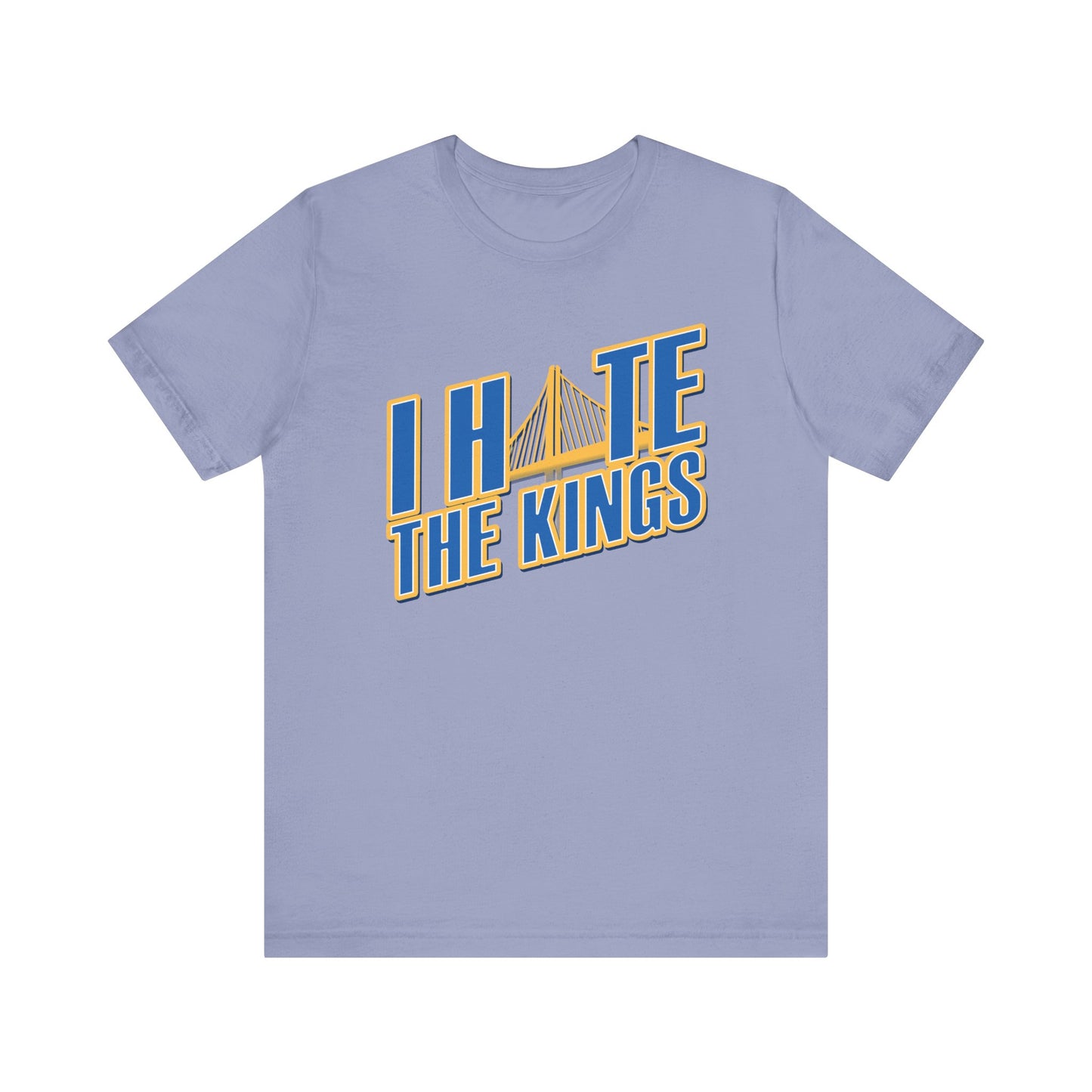 I Hate The Keengs (for Golden State fans) - Unisex Jersey Short Sleeve Tee