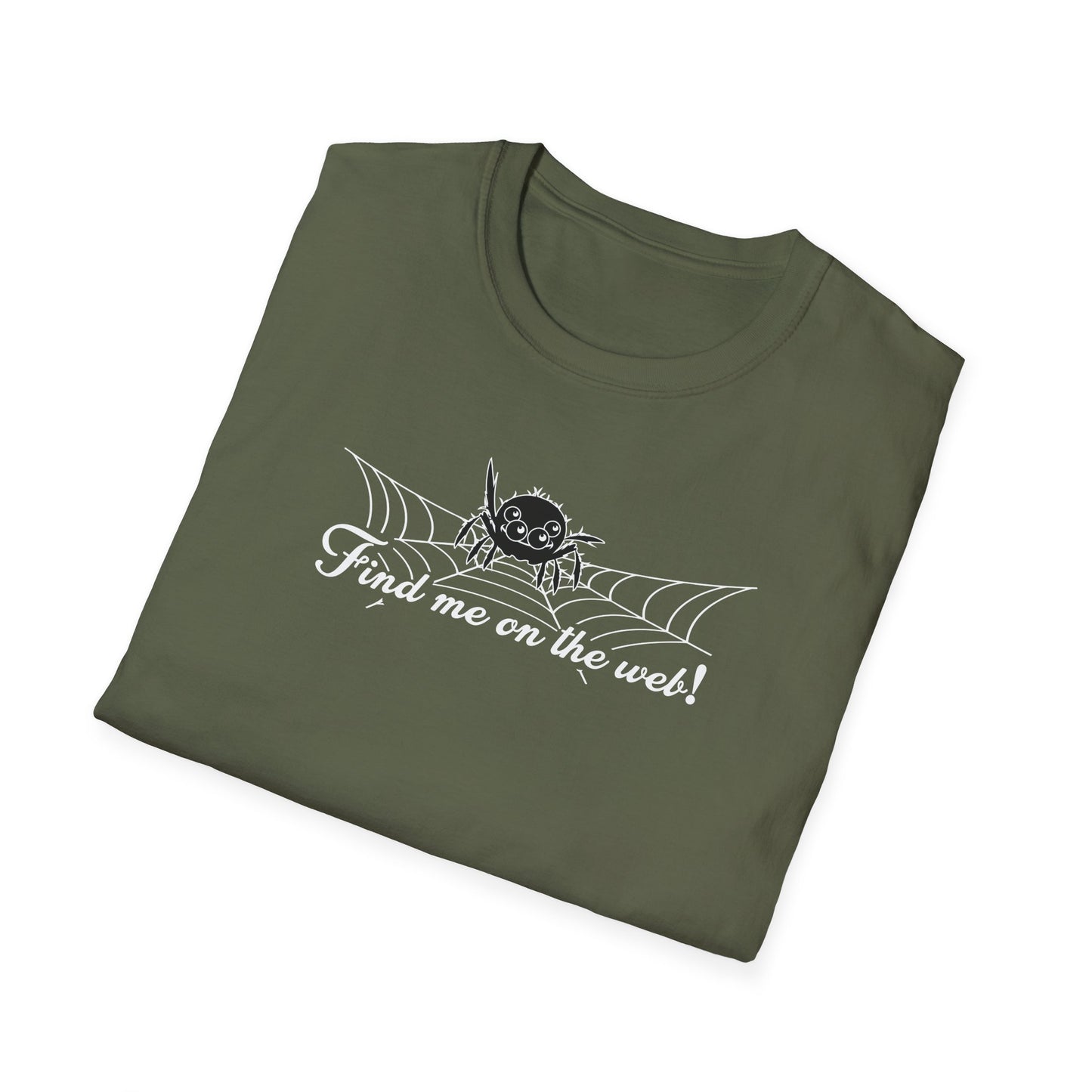 Cute Spider - Find Me on the Web - Unisex Softstyle T-Shirt