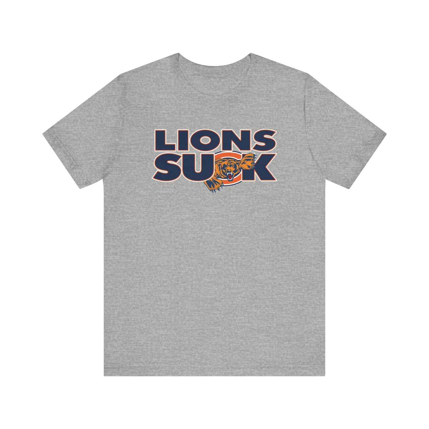 Lions Suck (for Chicago Bears fans) - Unisex Jersey Short Sleeve Tee