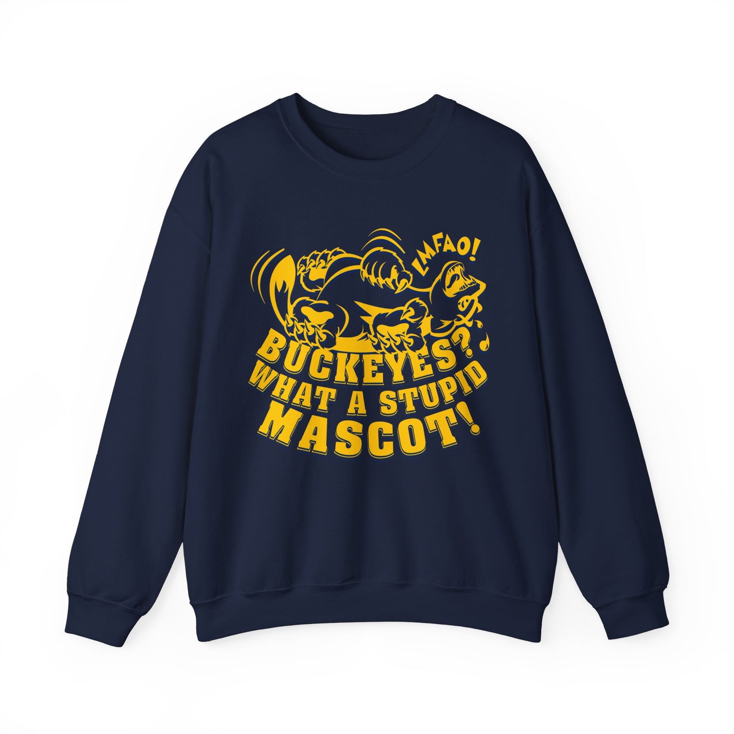 Buckeyes? What A Stupid Mascot! (laughing wolverine) - Unisex Heavy Blend™ Crewneck Sweatshirt