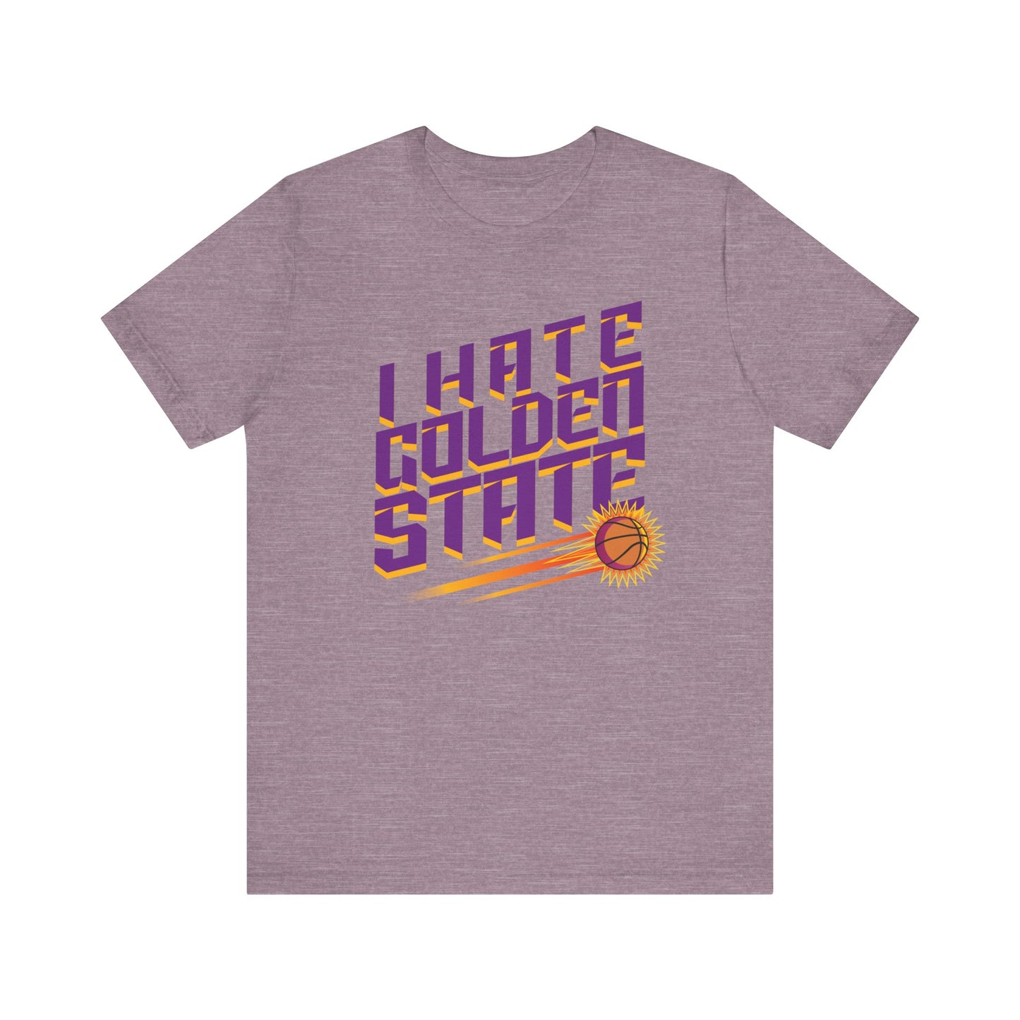 I Hate Gold En State (for Phoenix fans) - Unisex Jersey Short Sleeve Tee