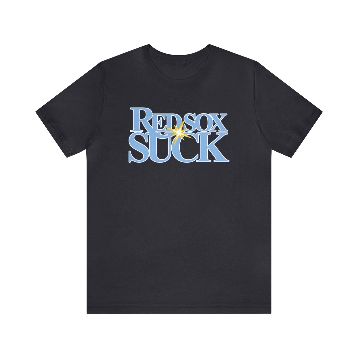 The BoSox Suck (for Tampa Rays fans) - Unisex Jersey Short Sleeve Tee