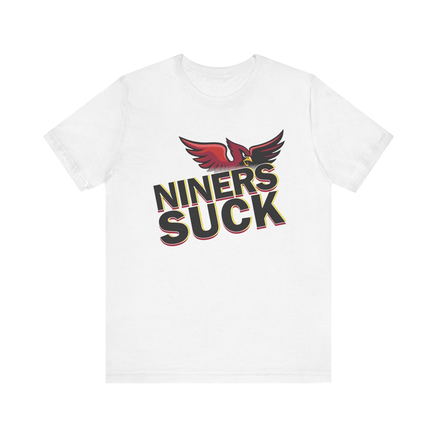 The 9ers Suck! (for Cardinals fans) - Unisex Jersey Short Sleeve Tee