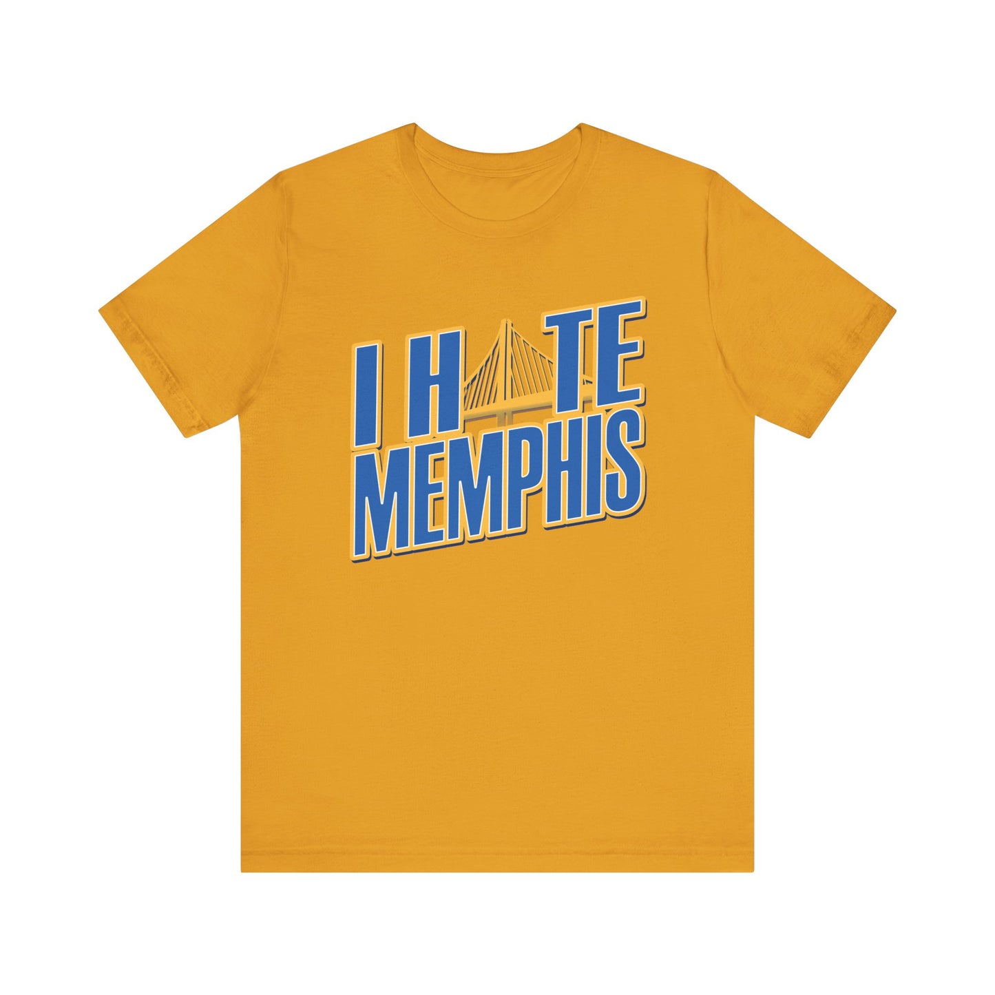 I Hate Memfiss (for Golden State fans) - Unisex Jersey Short Sleeve Tee