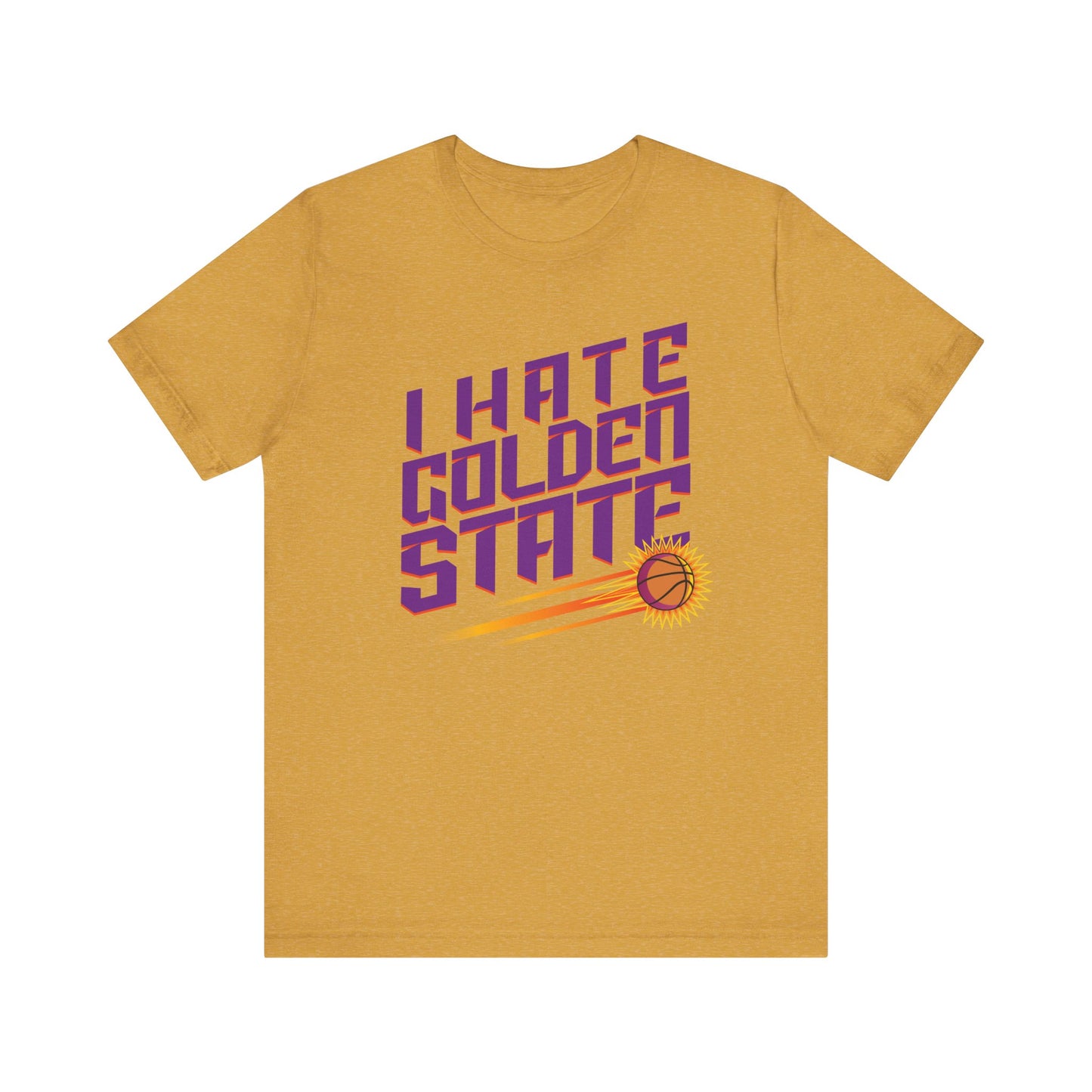 I Hate Gold En State (for Phoenix fans) - Unisex Jersey Short Sleeve Tee