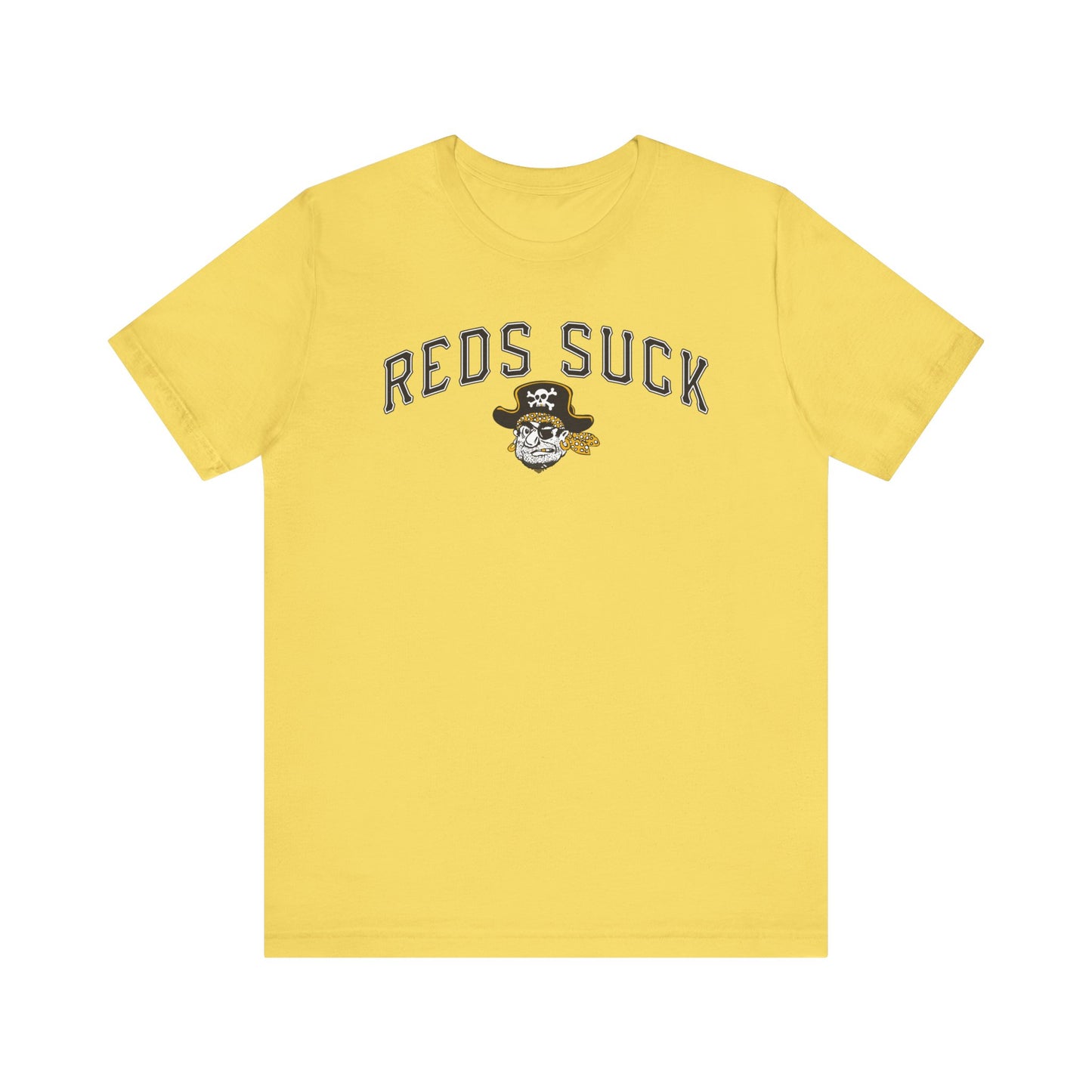 The Reds Suck (for Pirates fans) - Unisex Jersey Short Sleeve Tee