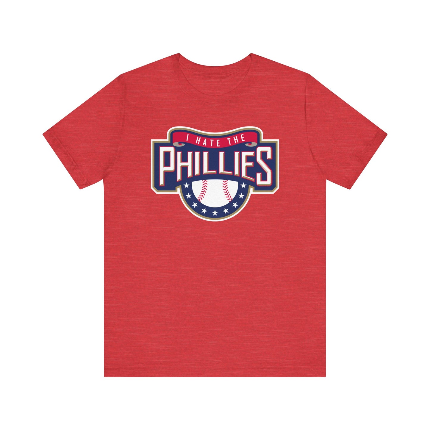 i Hate The Fillies (for Nationals fans) - Unisex Jersey Short Sleeve Tee