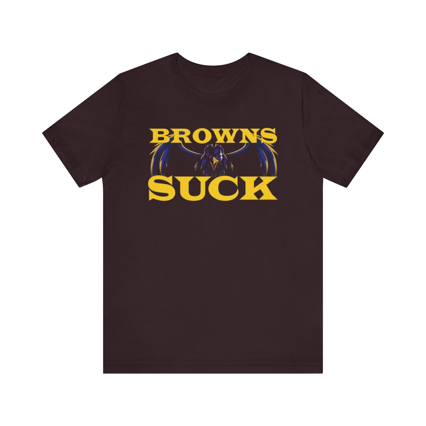 The Browns Suck! (for Ravens fans) - Unisex Jersey Short Sleeve Tee