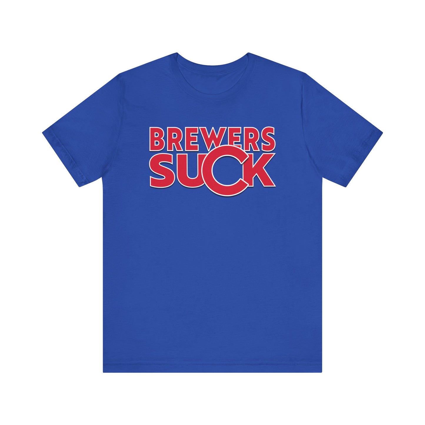 Brewers Suck! (for Cubs fans) - Unisex Jersey Short Sleeve Tee