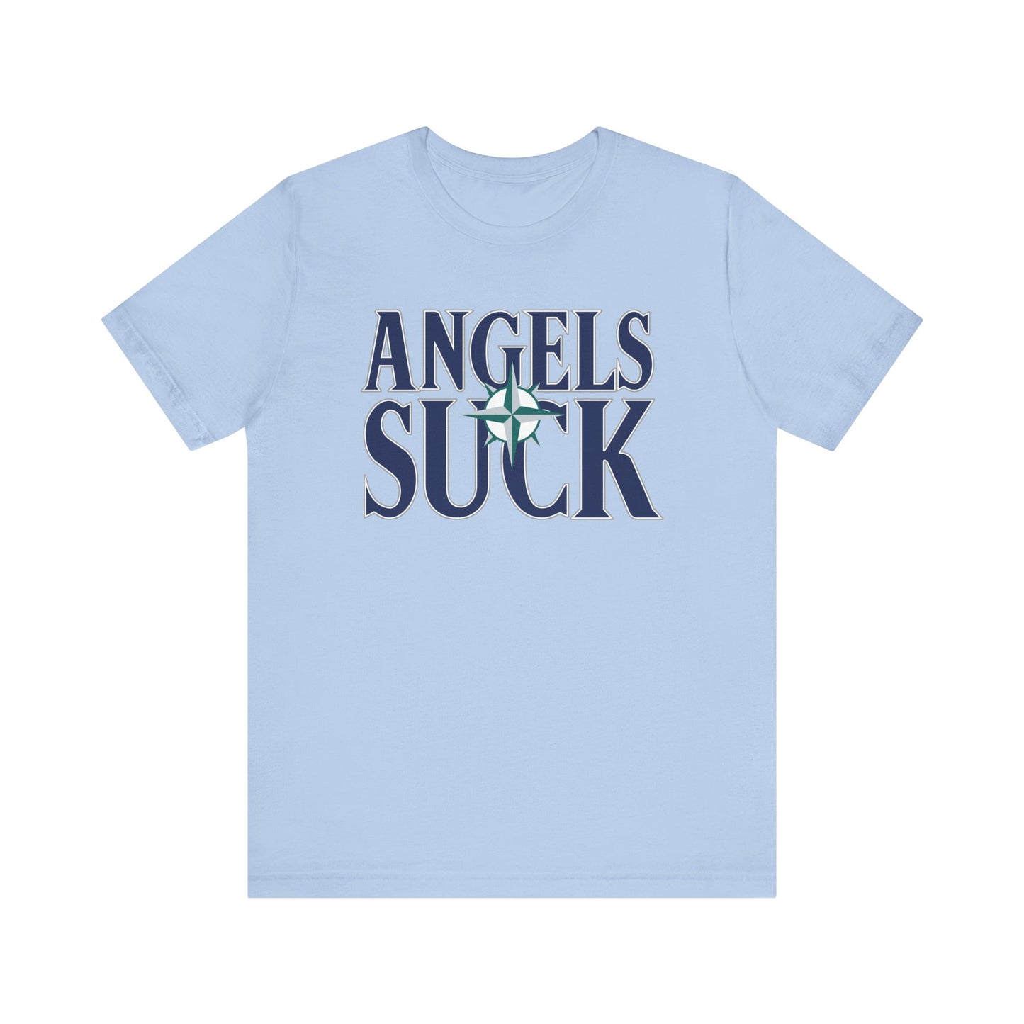 The Angels Suck (for Seattle Mariners fans) - Unisex Jersey Short Sleeve Tee