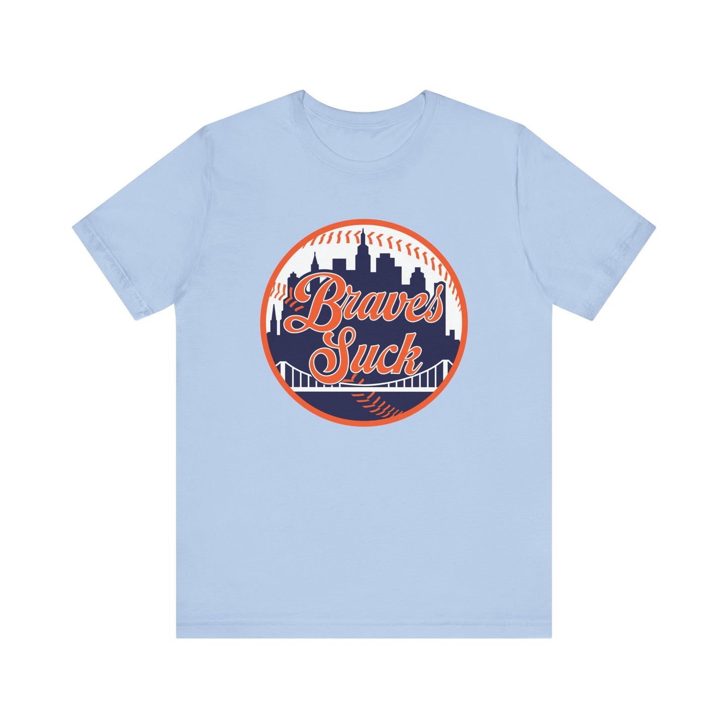 The Braves Suck (for NY Mets fans) - Unisex Jersey Short Sleeve Tee