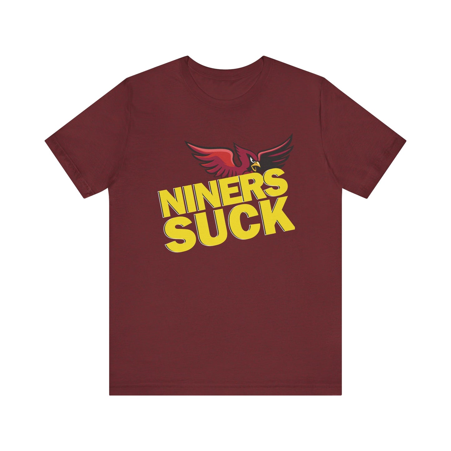 The 9ers Suck! (for Cardinals fans) - Unisex Jersey Short Sleeve Tee