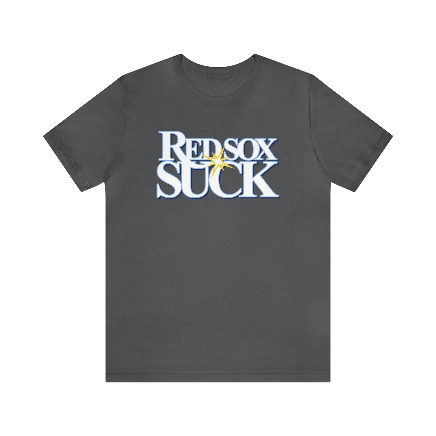 The BoSox Suck (for Tampa Rays fans) - Unisex Jersey Short Sleeve Tee