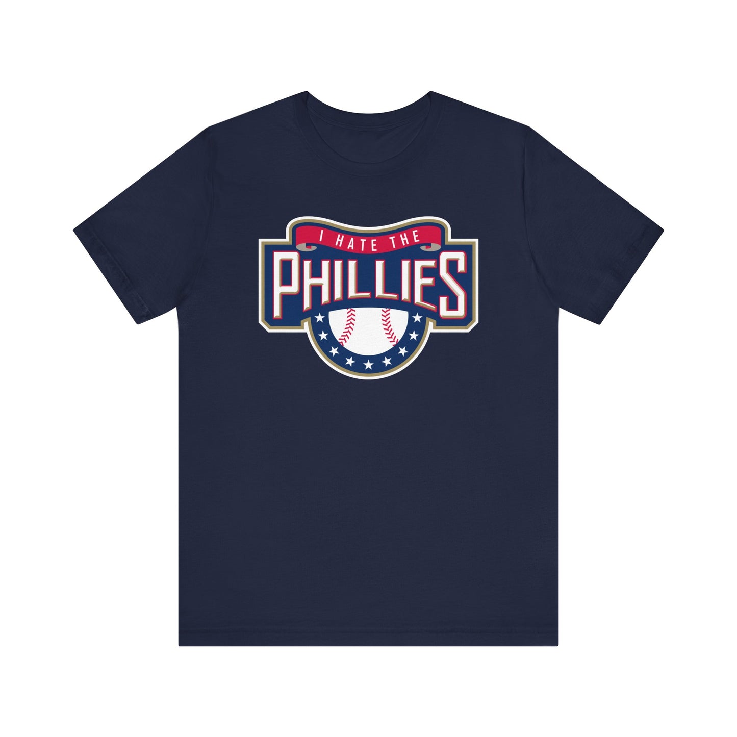 i Hate The Fillies (for Nationals fans) - Unisex Jersey Short Sleeve Tee