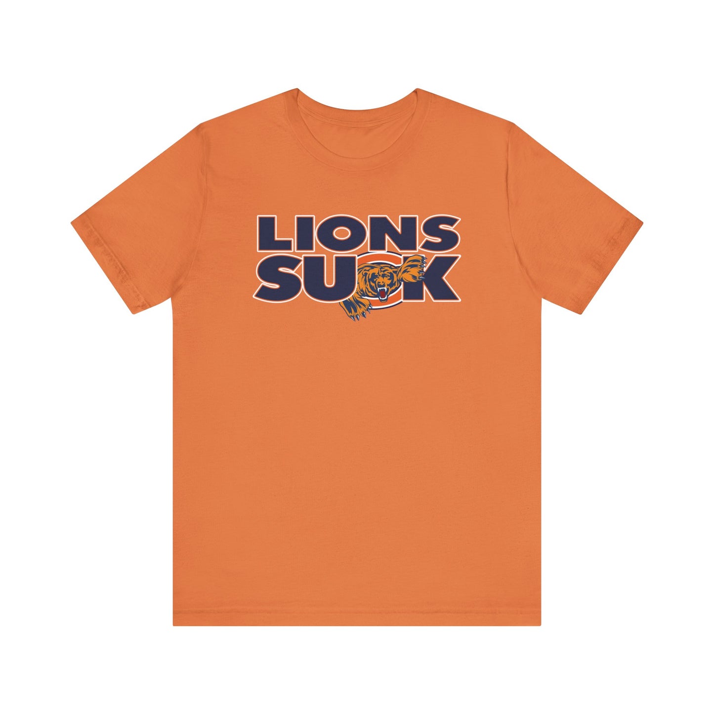 Lions Suck (for Chicago Bears fans) - Unisex Jersey Short Sleeve Tee