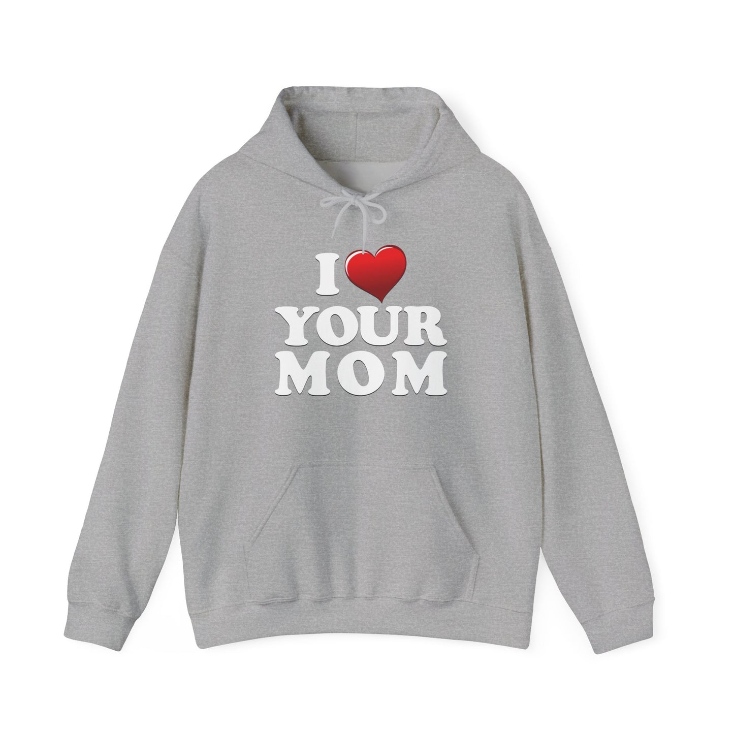 I ♥ Your Mom - Unisex Heavy Blend™ Hooded Sweatshirt