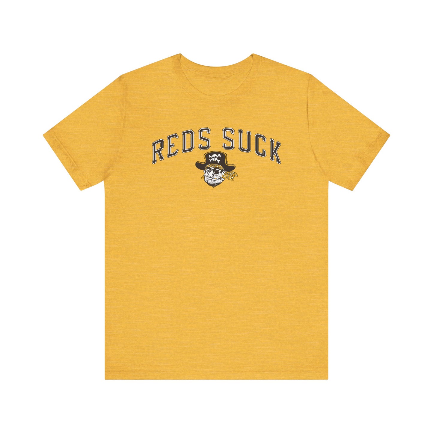 The Reds Suck (for Pirates fans) - Unisex Jersey Short Sleeve Tee