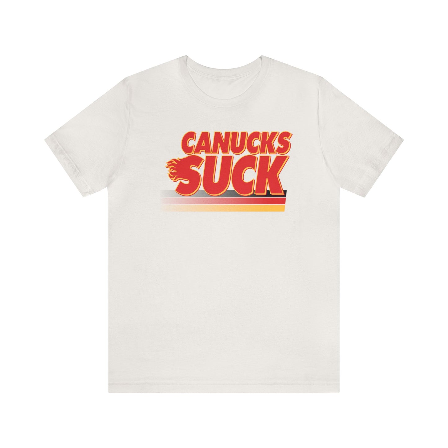 The Cunuks Suck (for Calgary fans) - Unisex Jersey Short Sleeve Tee