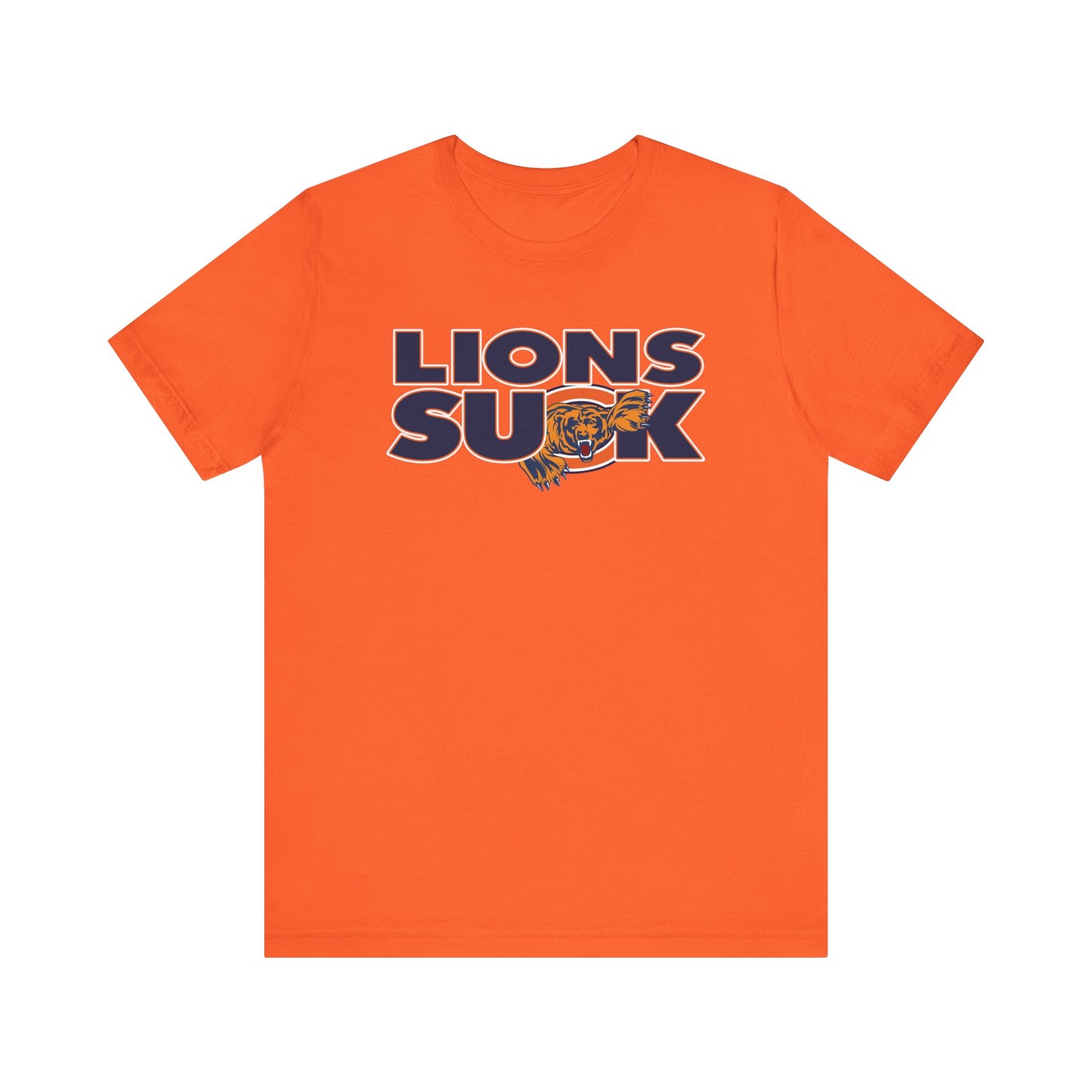 Lions Suck (for Chicago Bears fans) - Unisex Jersey Short Sleeve Tee
