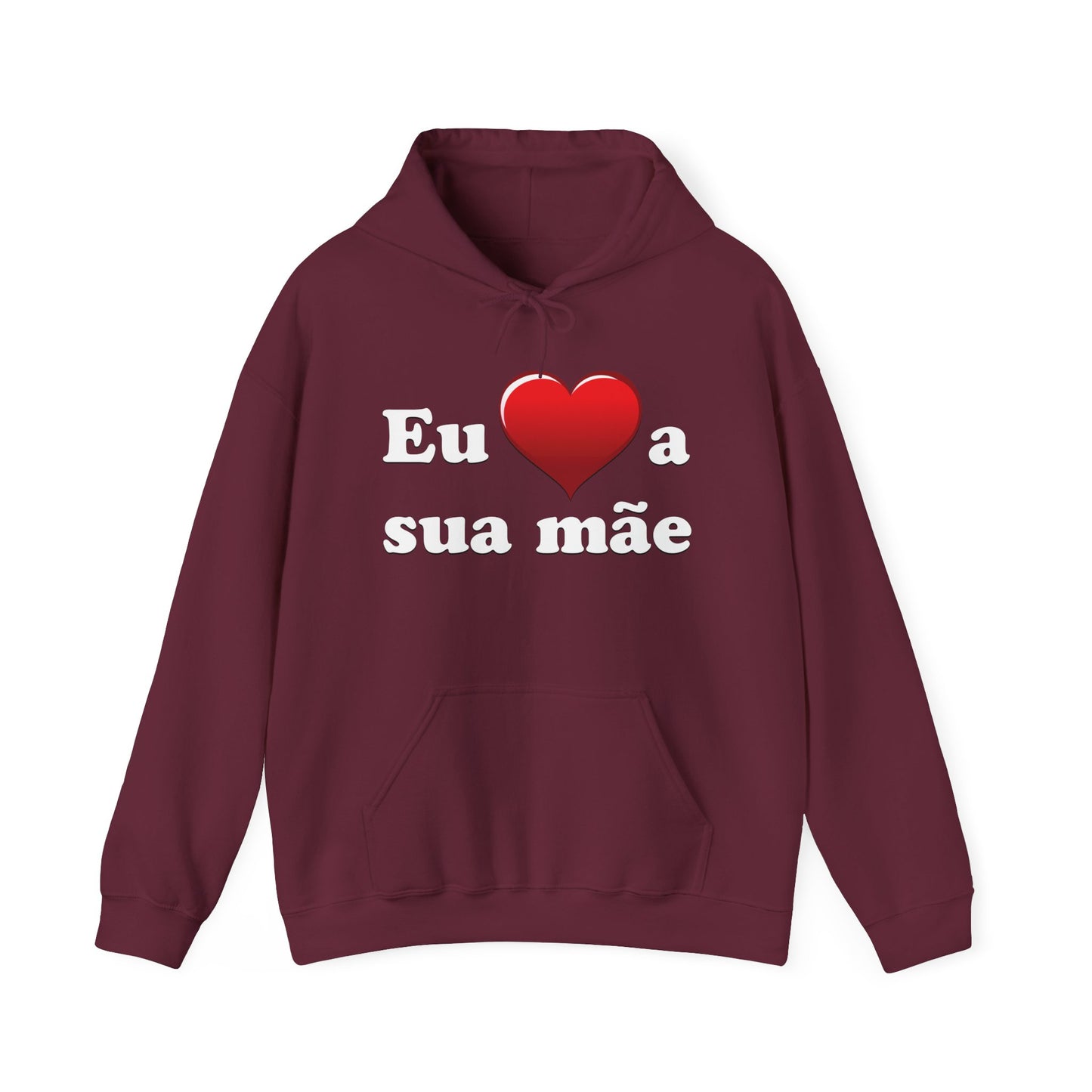 Eu ♥ a sua mãe - Unisex Heavy Blend™ Hooded Sweatshirt