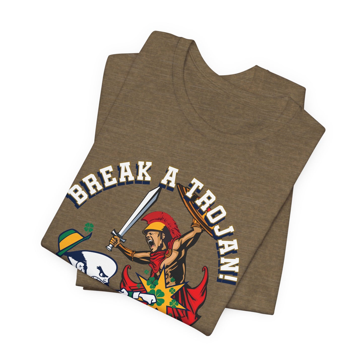 Break A Trojan (for Notre Dame fans) - Unisex Jersey Short Sleeve Tee