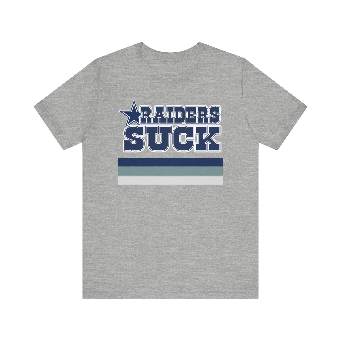 Rayders Suck Too! (for Cowboys fans) - Unisex Jersey Short Sleeve Tee