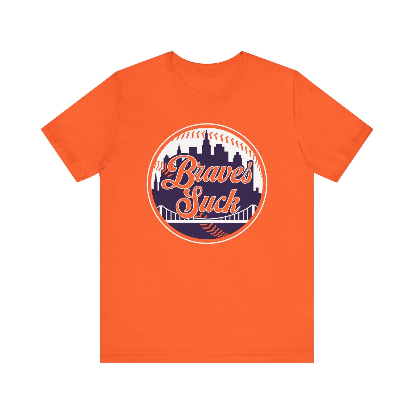 The Braves Suck (for NY Mets fans) - Unisex Jersey Short Sleeve Tee