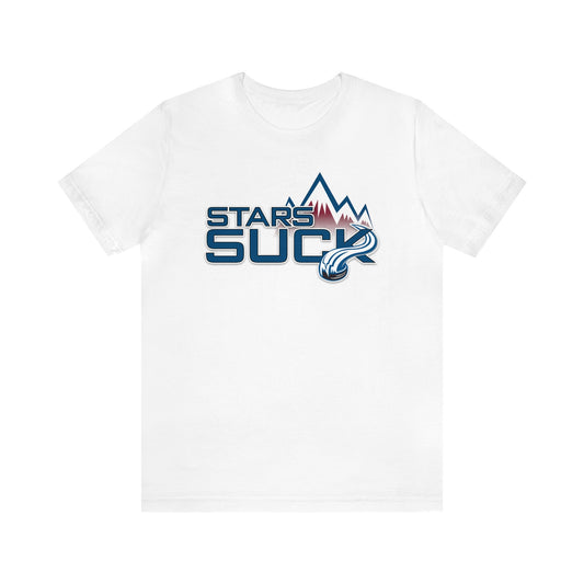 Stars Totally Suck (for Colorado fans) - Unisex Jersey Short Sleeve Tee