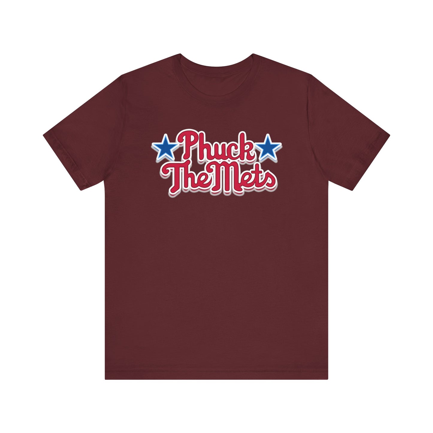 Phuck The Mets (for Phillies fans) - Unisex Jersey Short Sleeve Tee