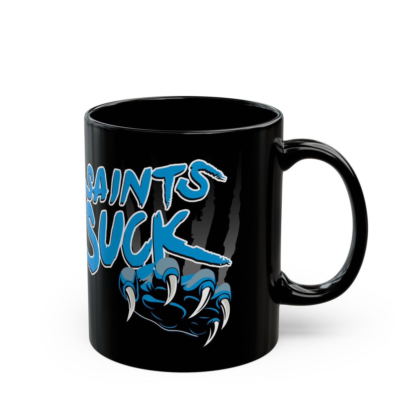 S'aints Suck (for Panthers fans) - Black Mug (11oz, 15oz)